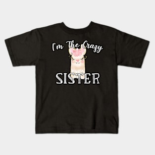 I'm The Crazy Sister - Cute Lamma Watercolor Gift Kids T-Shirt